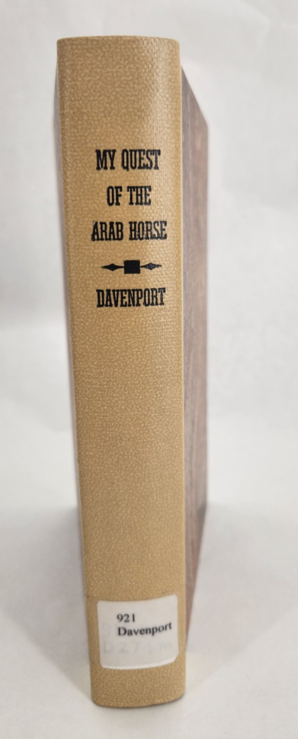 My Quest of the Arabian Horse / Homer Davenport / 1909 Hardcover Ex-library
