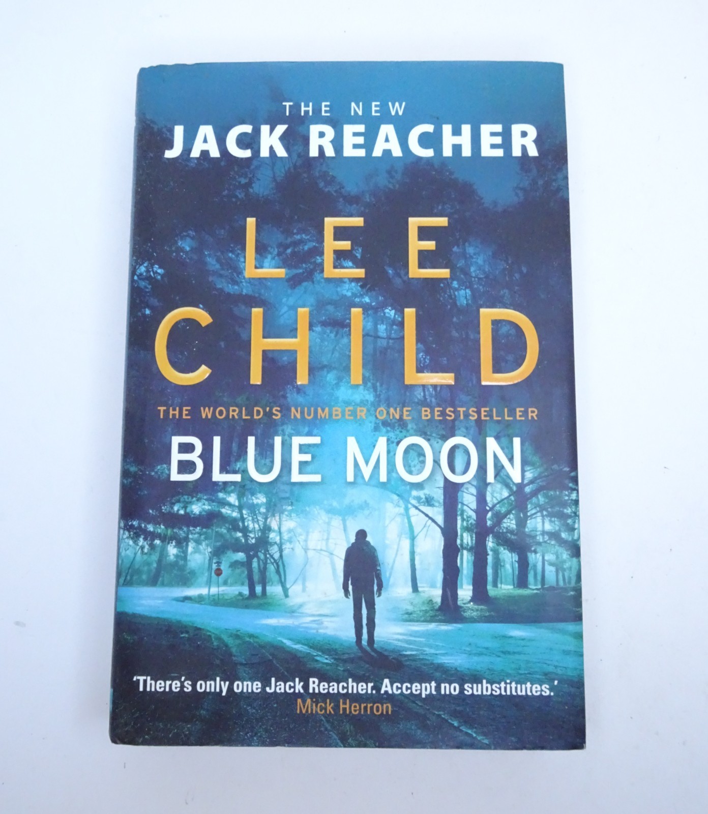SIGNED Lee Child, The Midnight Line, 1st, Jack Reacher & Past Tense & Blue Moon
