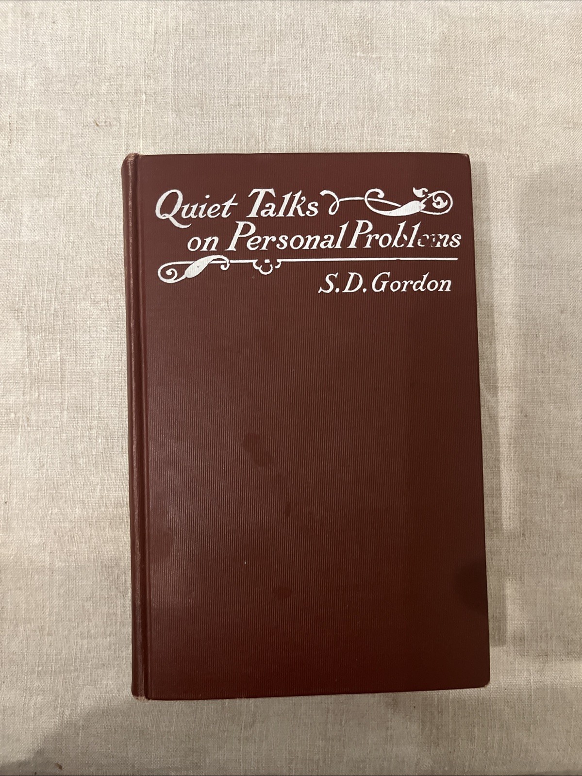 Antique 1907 Quiet Talks on Personal Problems – S.D. Gordon A.C. Armstrong & Son
