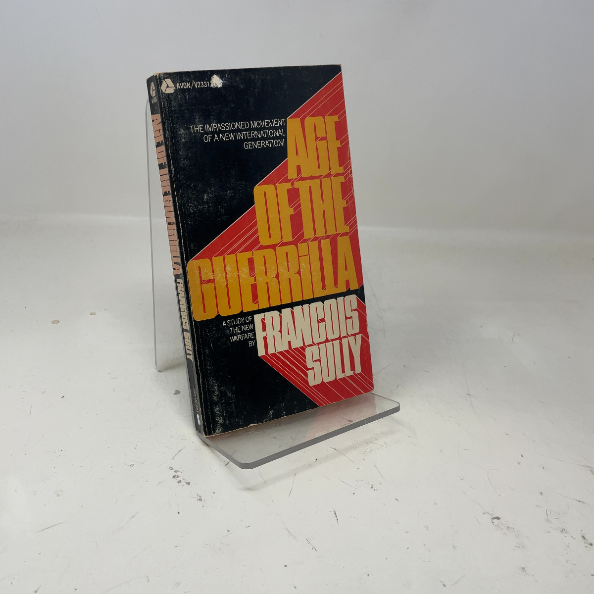 Age of the Guerrilla by Francois Sully PB First Thus Very Good 1970