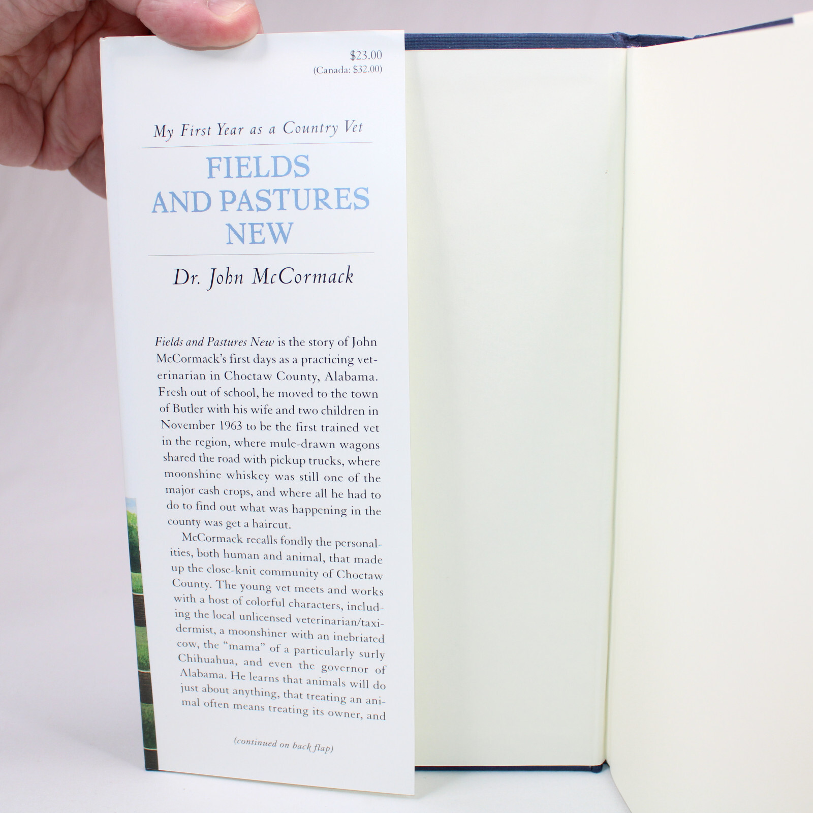 SIGNED By DR. JOHN McCORMACK Fields And Pastures New Hardcover Book With DJ 1995