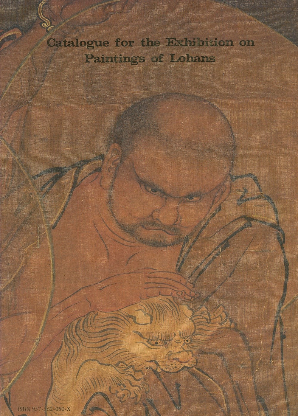 National Palace Museum / Catalogue For the Exhibition on Paintings of Lohans 1st