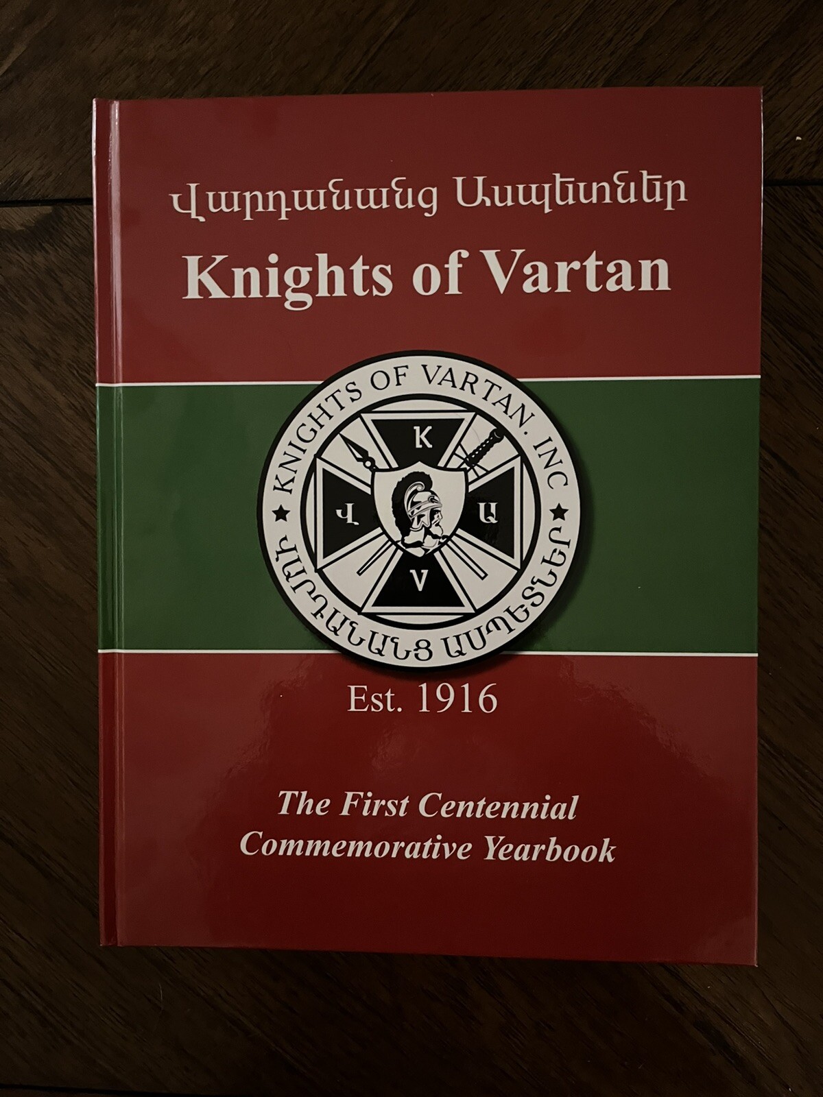 Knights Of Vartan-The First Centennial Commemorative Yearbook / ????????? ?????