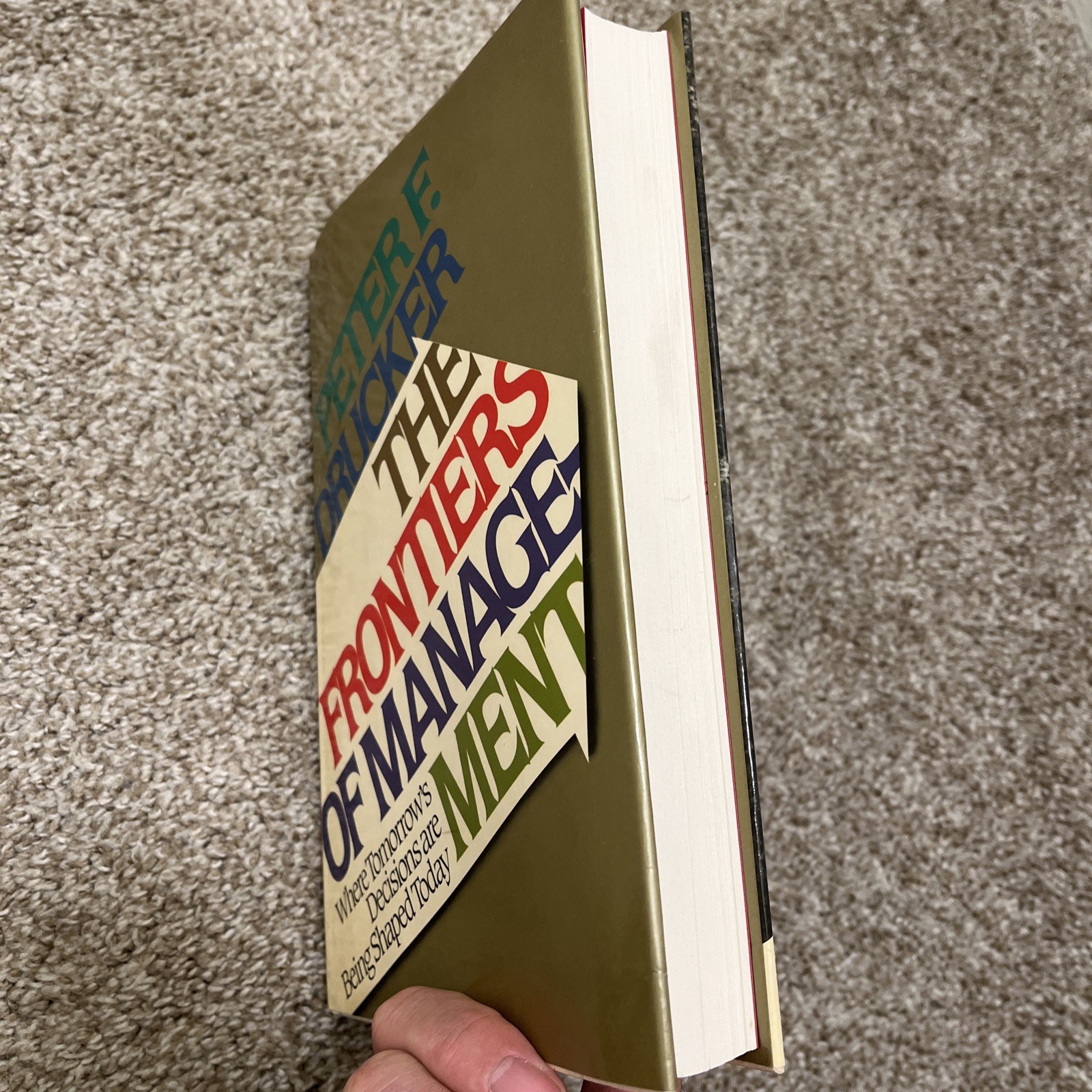 Frontier of Management by Peter F Drucker – First 1st Edition VG HC 1986