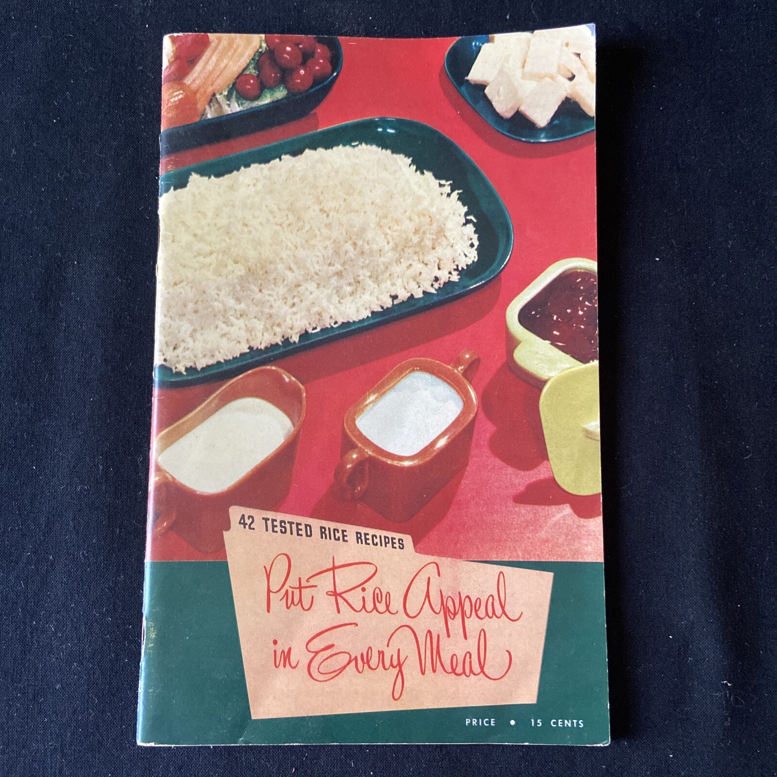 Vintage Texas Rice Promotion Association Rice Recipes Put Rice Appeal Every Meal