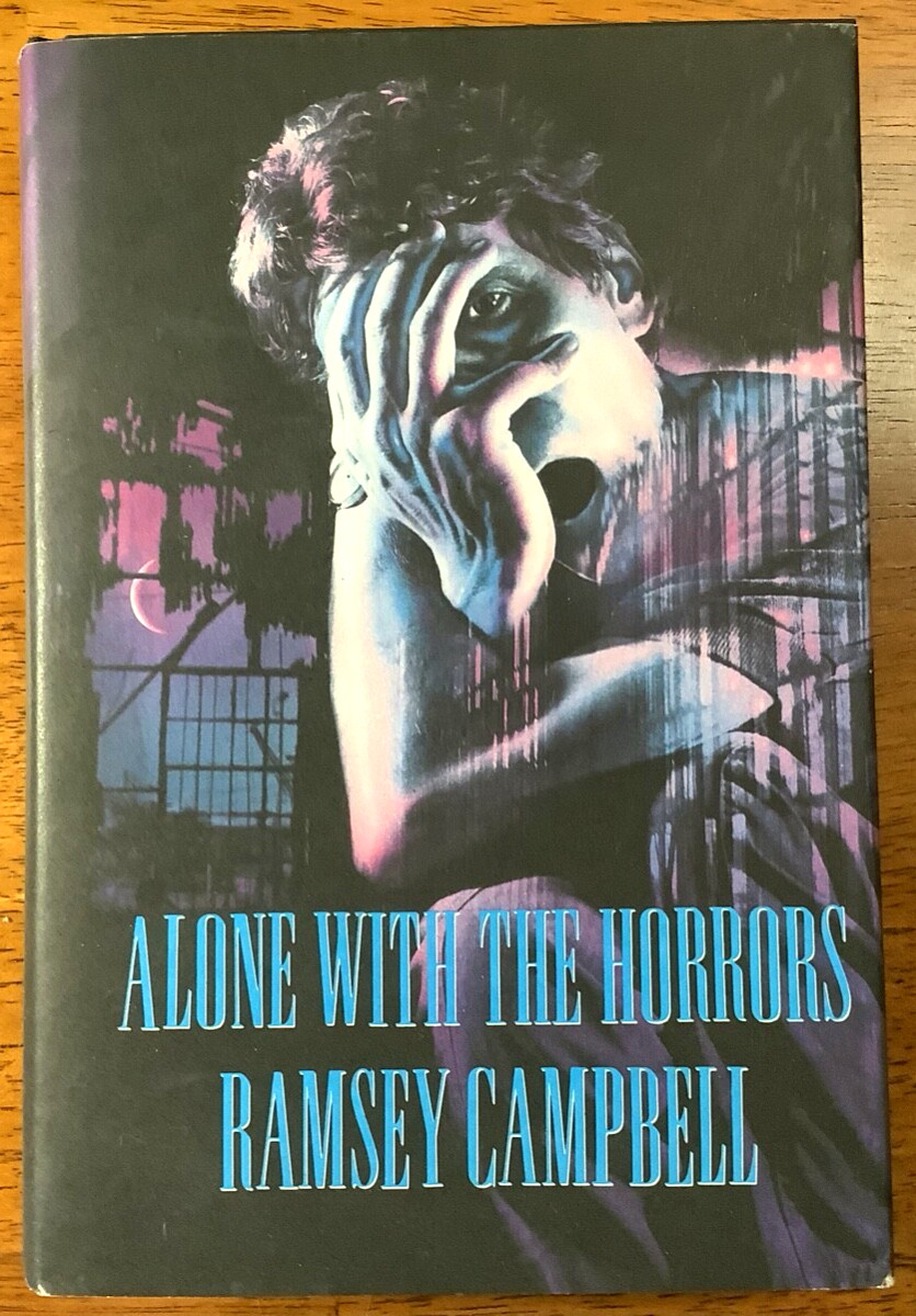 Alone With The Horrors-Ramsey Campbell 1993-1st Edition HC**Nice Condition**