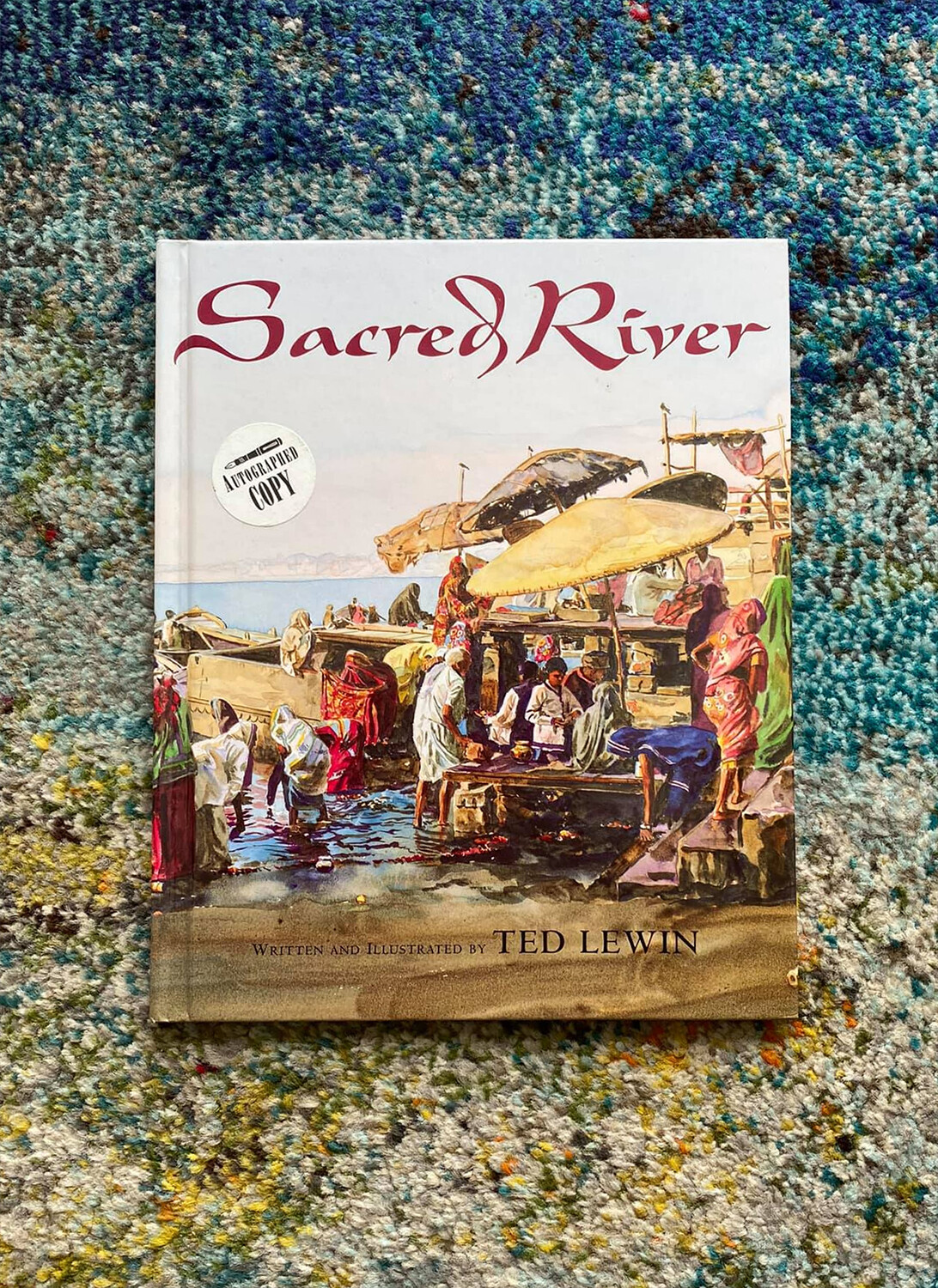 Sacred River By Ted Lewin Signed HC Illustrated Children’s Book