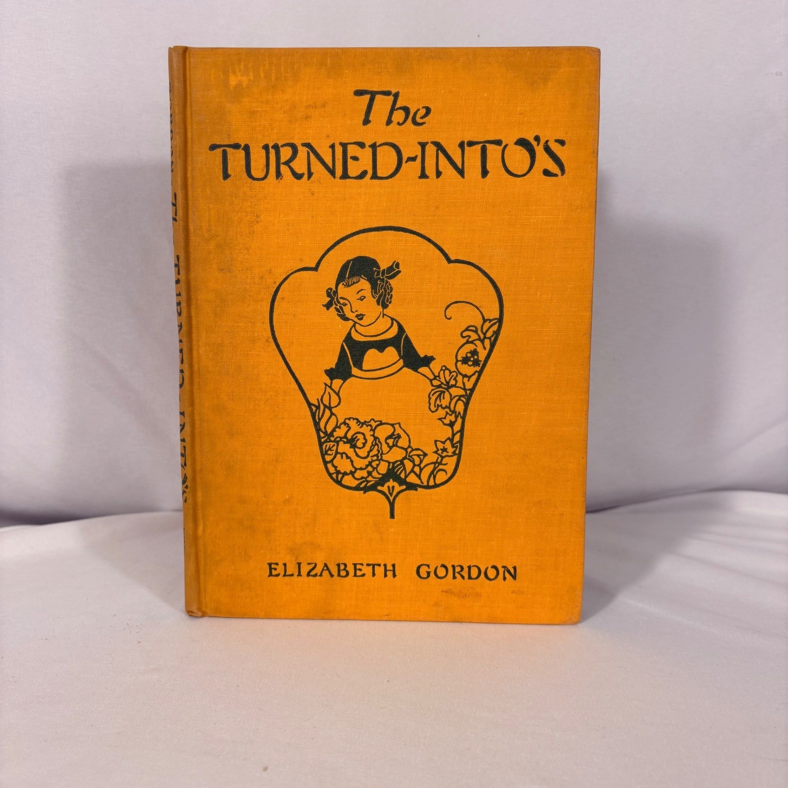 The Turned-Into’s Elizabeth Gordon 1935 Rainbow Edition Janet Laura Scott Book