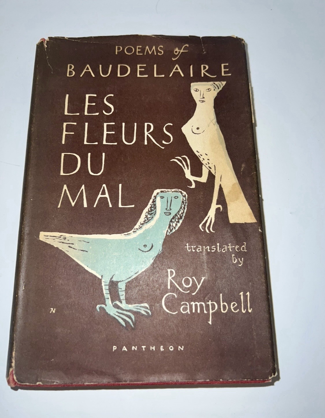 FLOWERS OF EVIL Baudelaire Les Fleurs du Mal 1st Ed Eng Trans Roy Campbell 1953