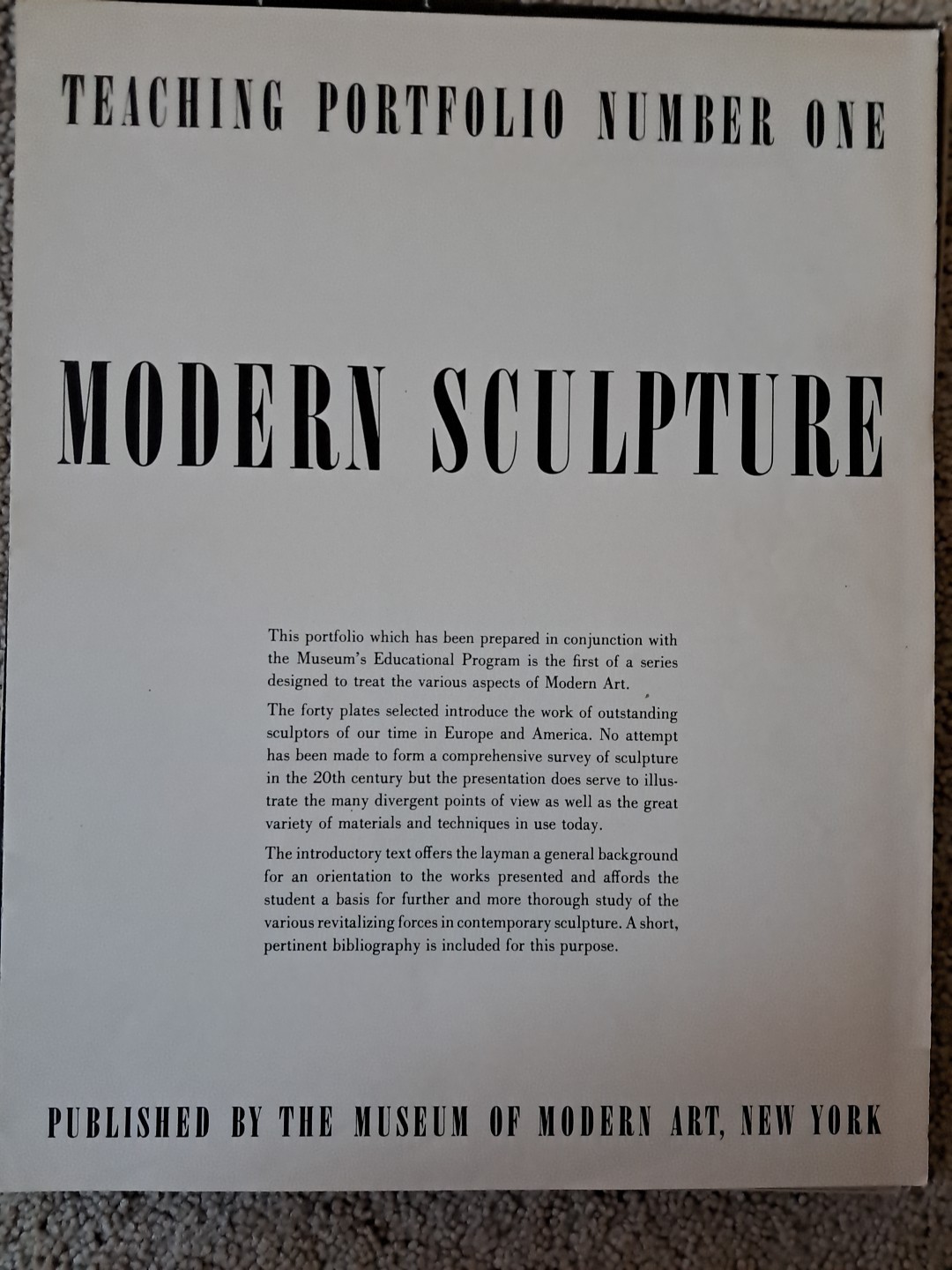 Teaching Portfolio Number One Modern Sculpture, Museum of Modern Art NY