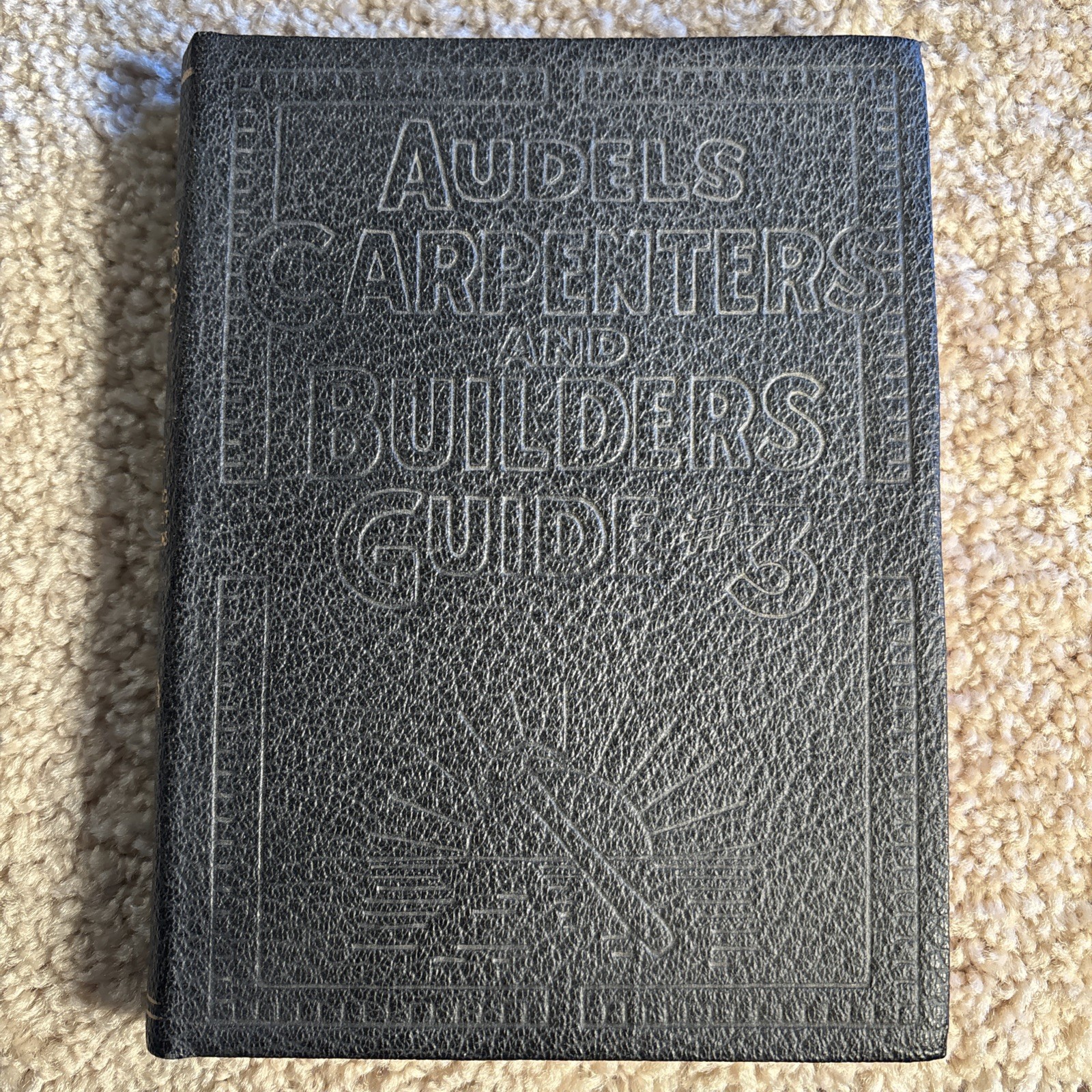 Vintage Audels Carpenters & Builders Guide #3 – 1946