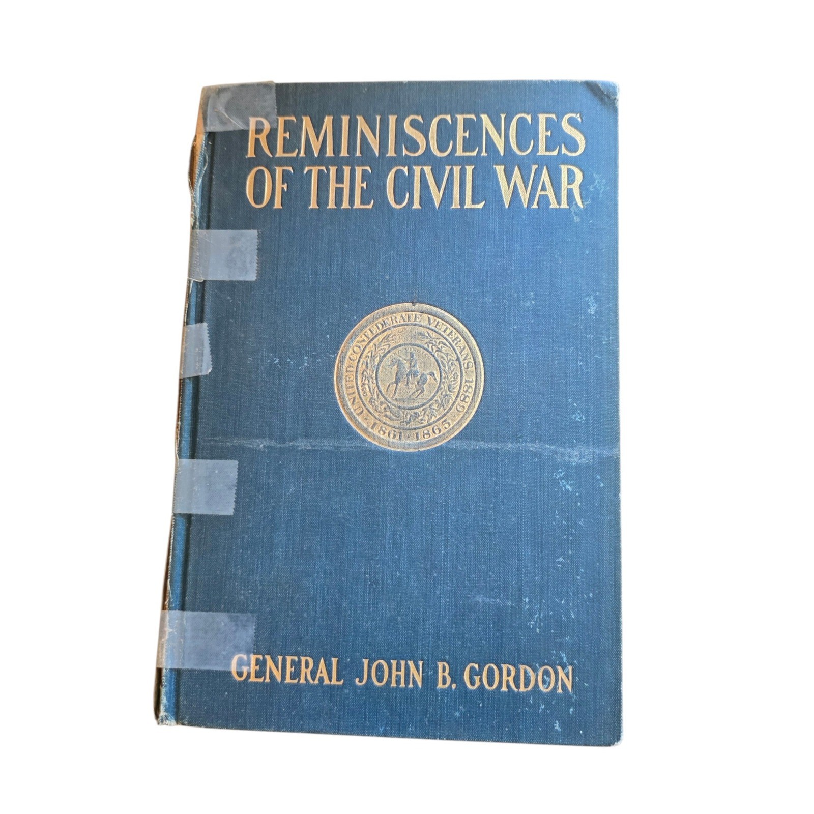 Reminiscences of the Civil War General John B Gordon 1903 First Edition Scribner