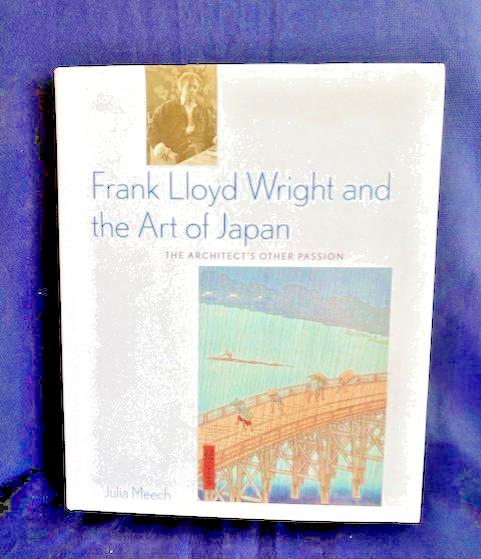 Frank Lloyd Wright and the Art of Japan Hardcover w Slipcase Julia Meech VGC