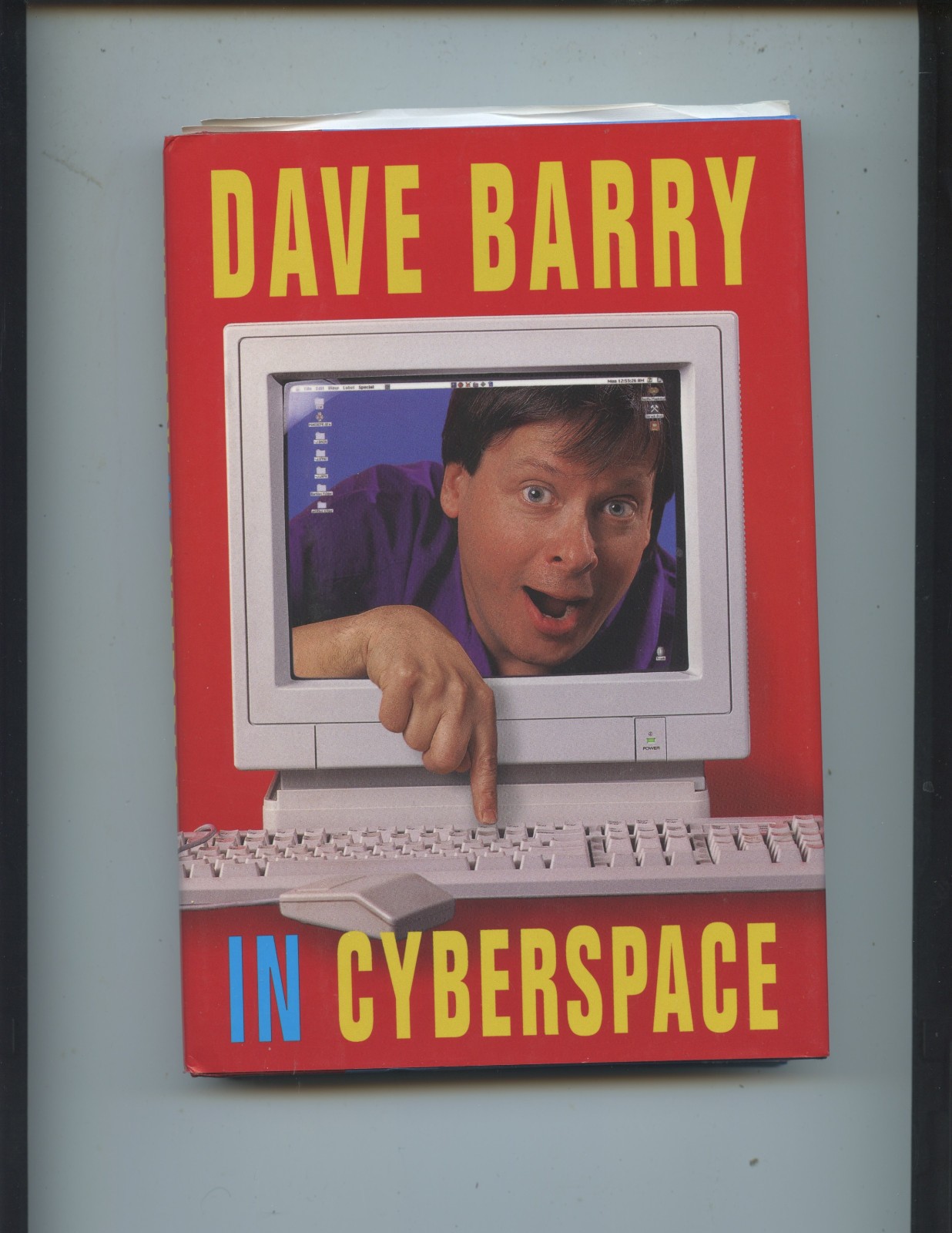 1996 „DAVE BARRY IN CYBERSPACE“ SIGNED BY BARRY (215 PAGES, VERY NICE)