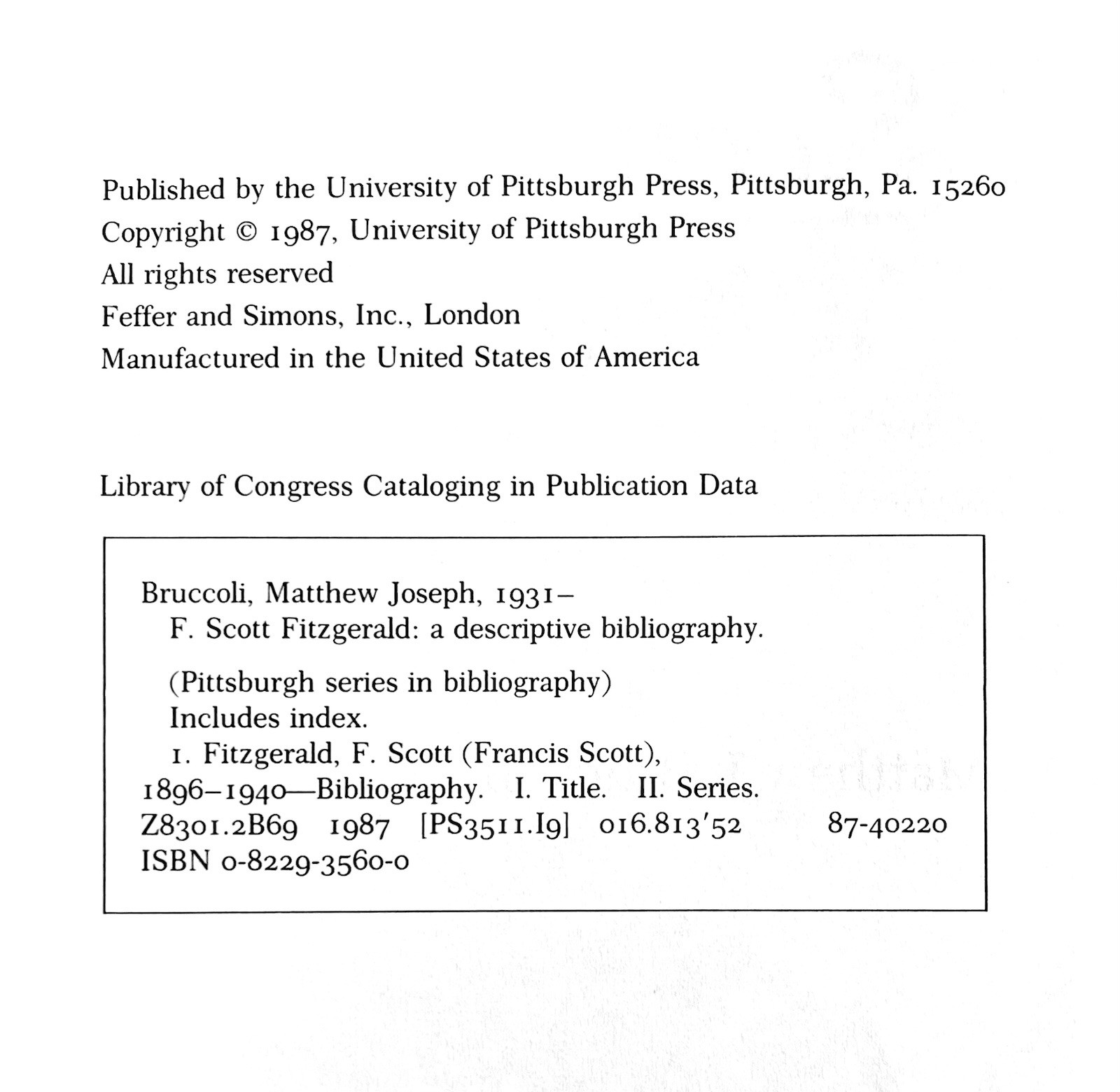 F. Scott Fitzgerald: A Descriptive Bibliography – Matthew J. Broccoli H/C 1987