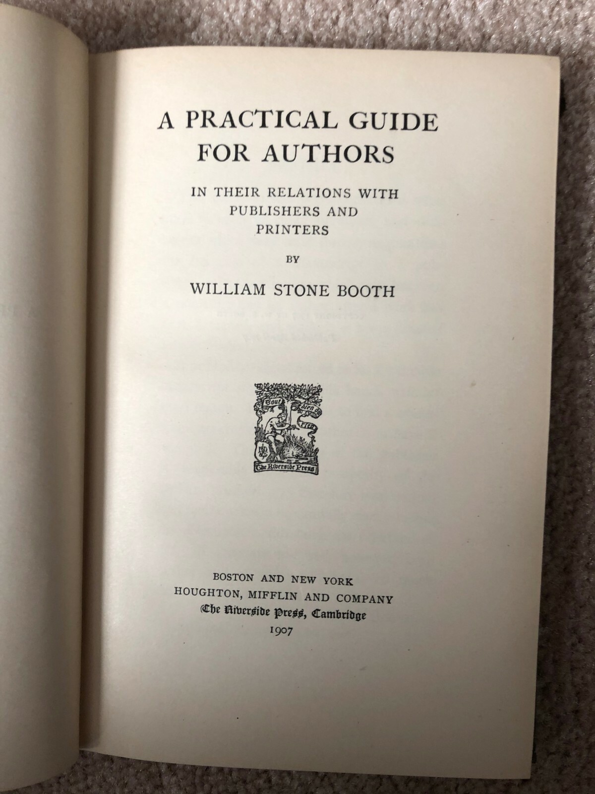 Practical Guide for Authors 1907 SIGNED William Stone Booth Abbie Farwell Brown