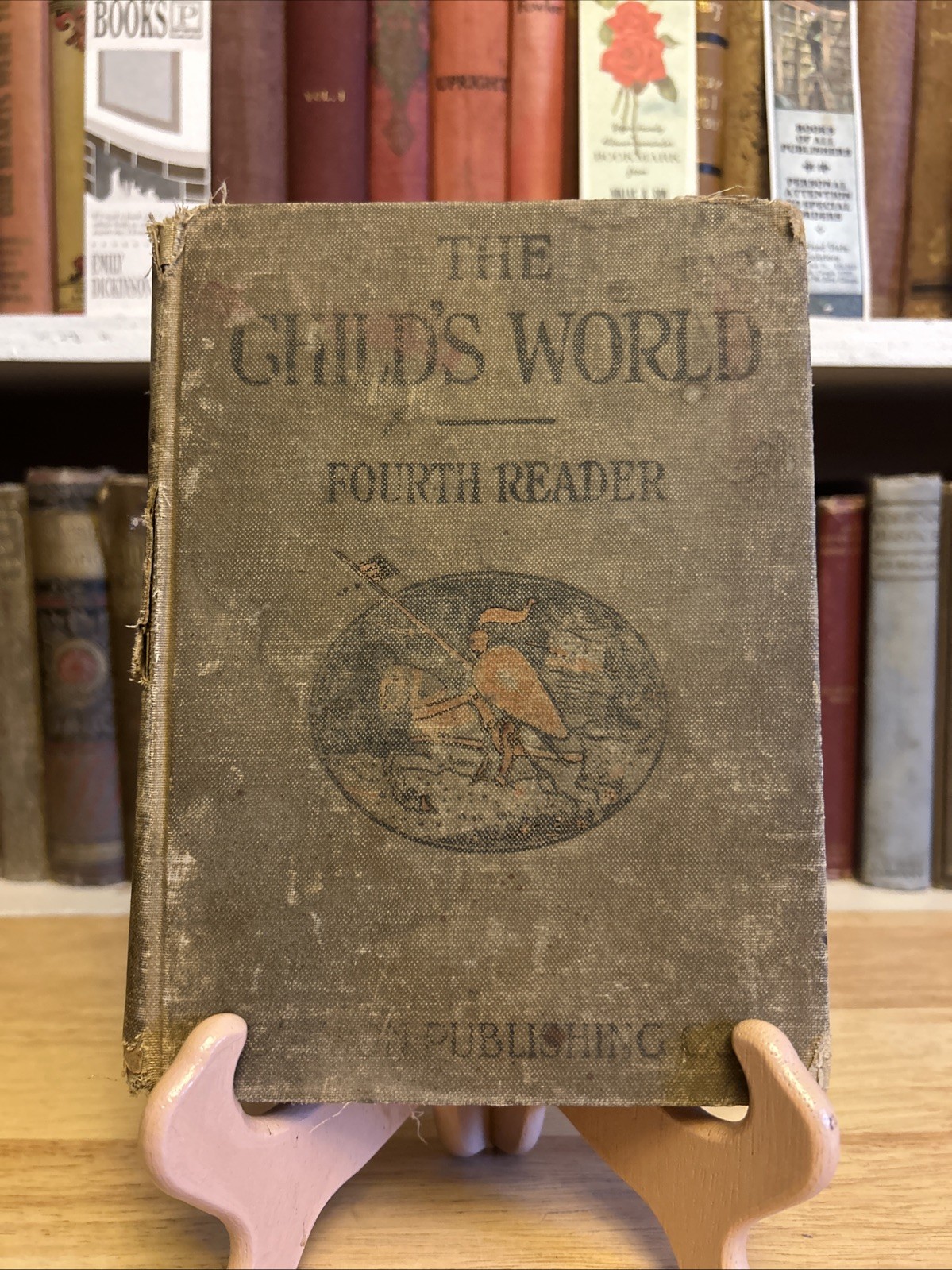 THE CHILD’S WORLD Fourth READER Reading Book Johnson Publishing 1917 HC