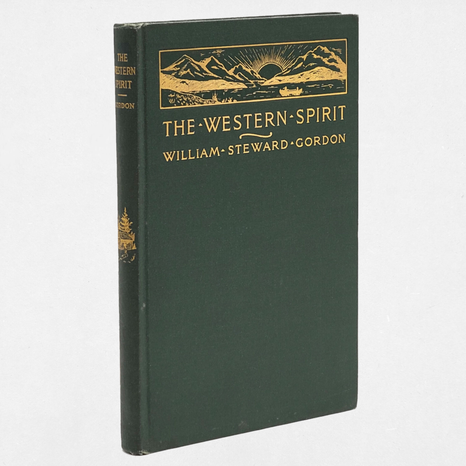 The Western Spirit 1914 William Steward Gordon poetry about Oregon +other themes