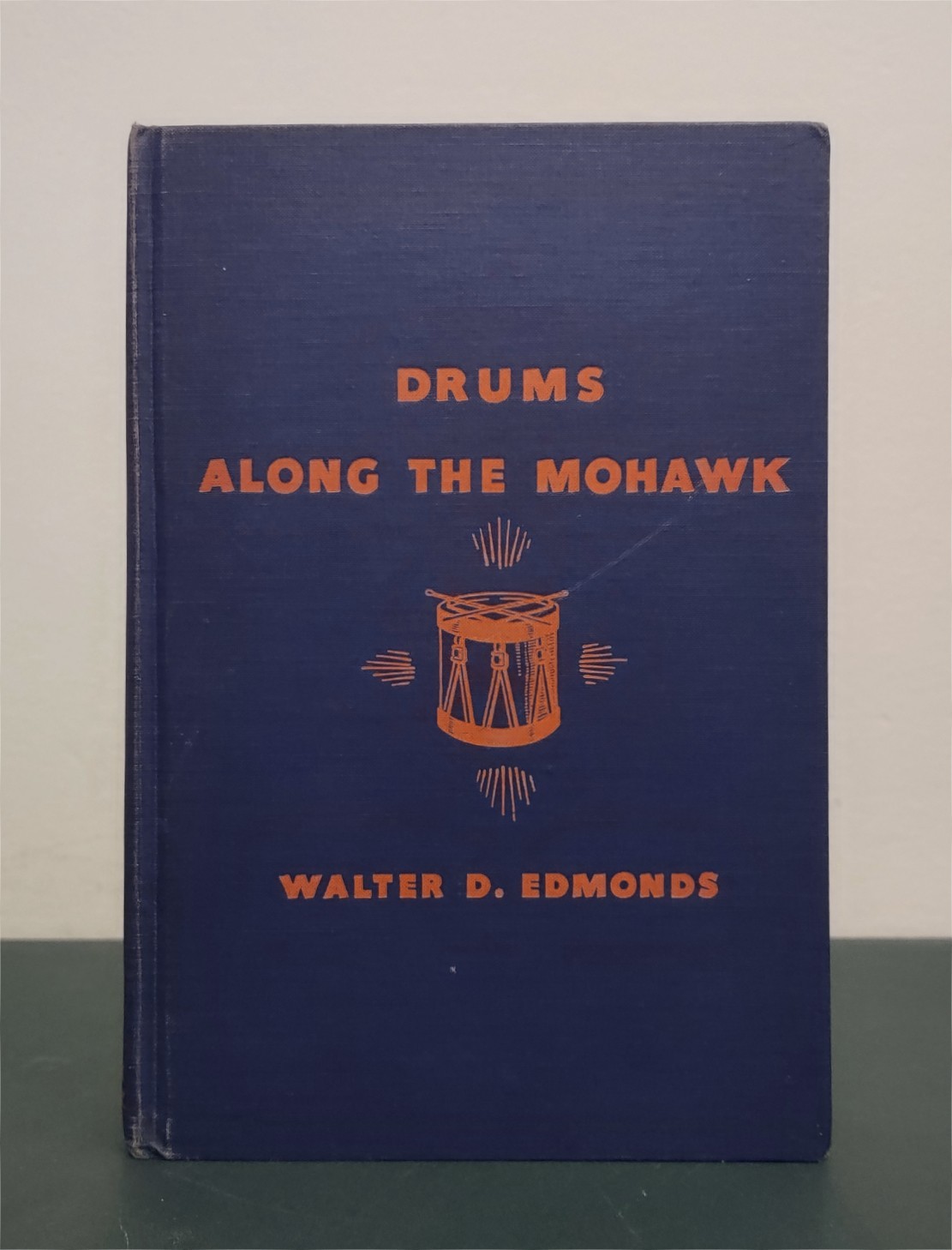 Drums Along The Mohawk Walter D Edmonds Little Brown 1st Edition & Print 1936 HB