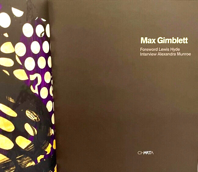 Max Gimblett. FIRST EDITION Collectible art book