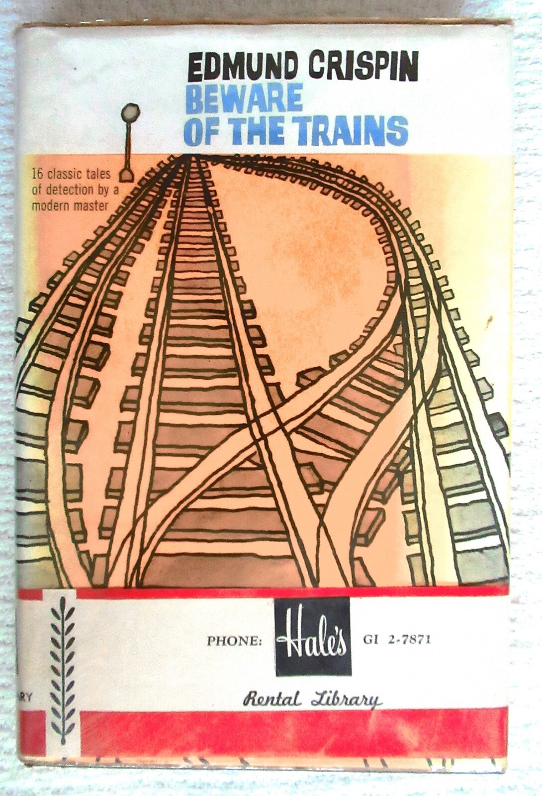 BEWARE OF THE TRAINS (Sixteen Stories) EDMUND CRISPIN Walker & Co 1962 1st US Ed