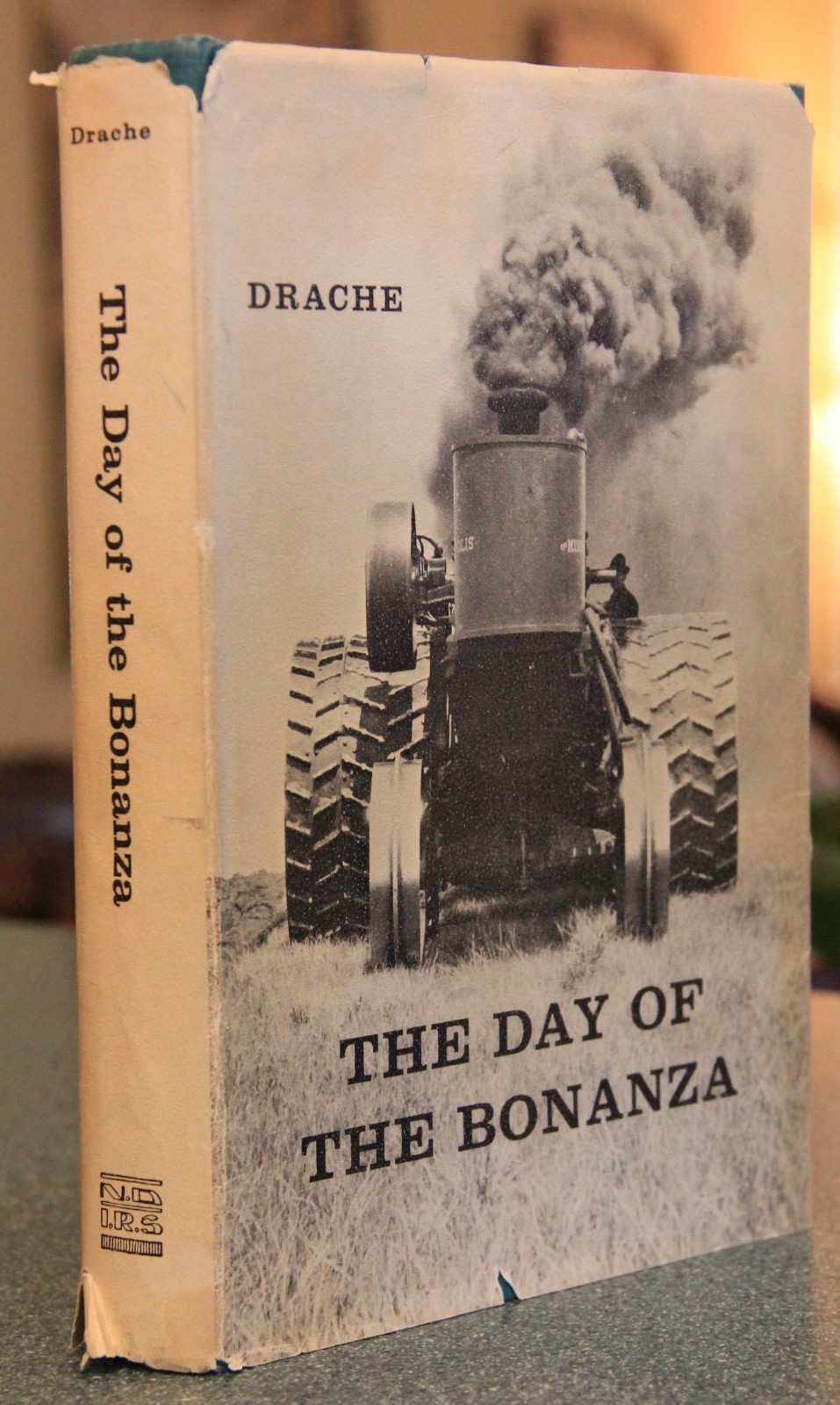 The Day of the Bonanza, Hiram M. Drache, Red River Valley, N.D., signed, 1969-DJ