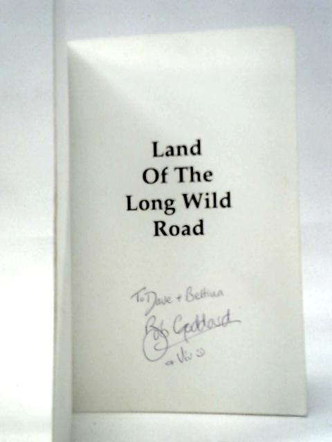 New Zealand Travel: Land of the Long Wild Road (Bob Goddard – 2003) (ID:10417)