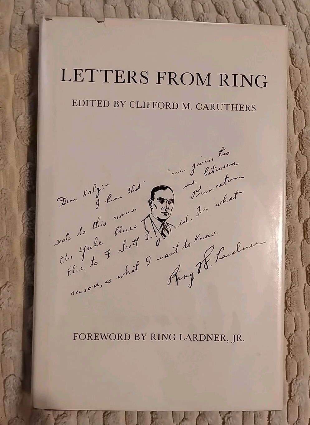 Letters From Ring Walden Press 1979 HC/DJ