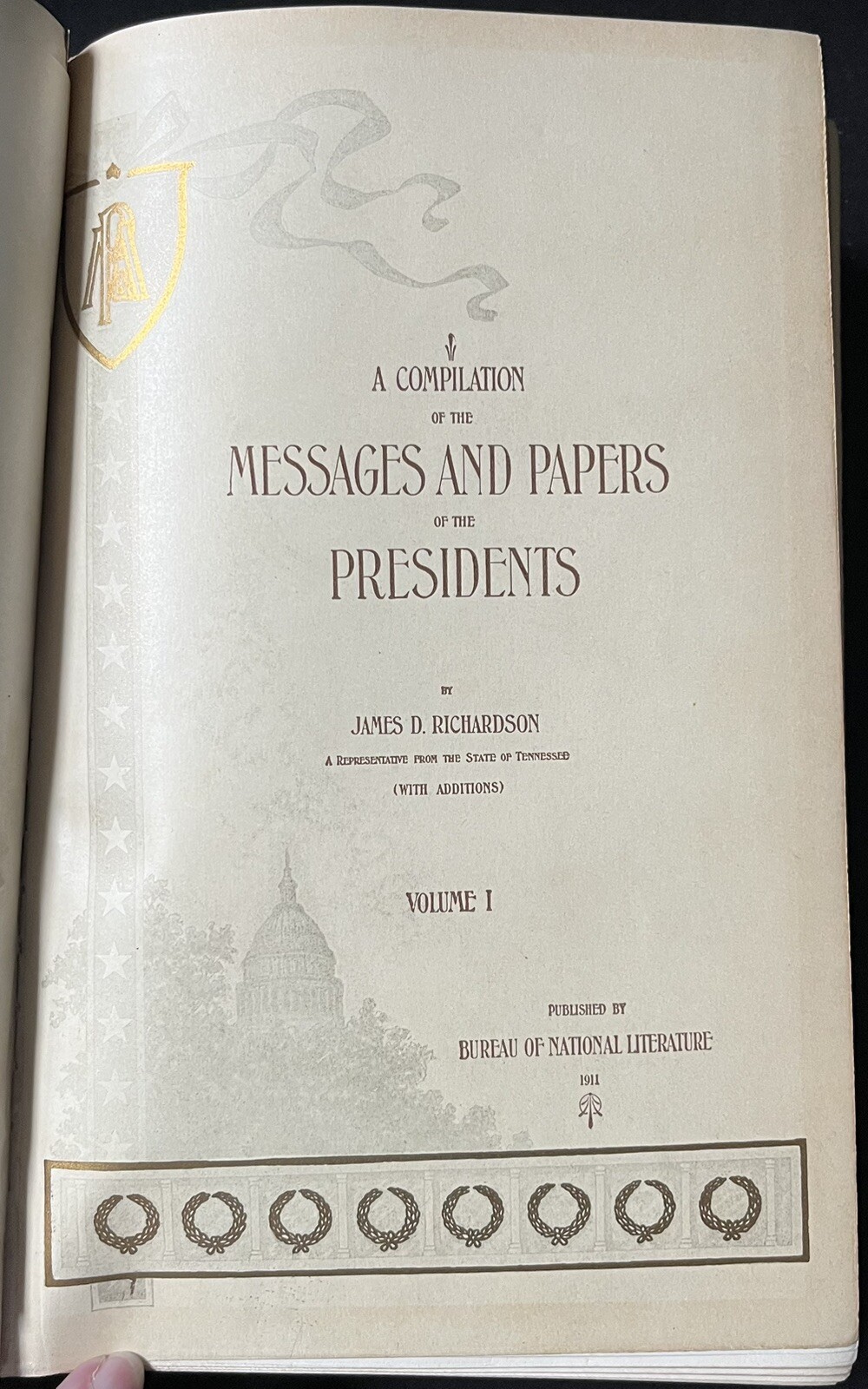 Compilation of the Messages & Papers of the Presidents, v 1—Washington—Madison