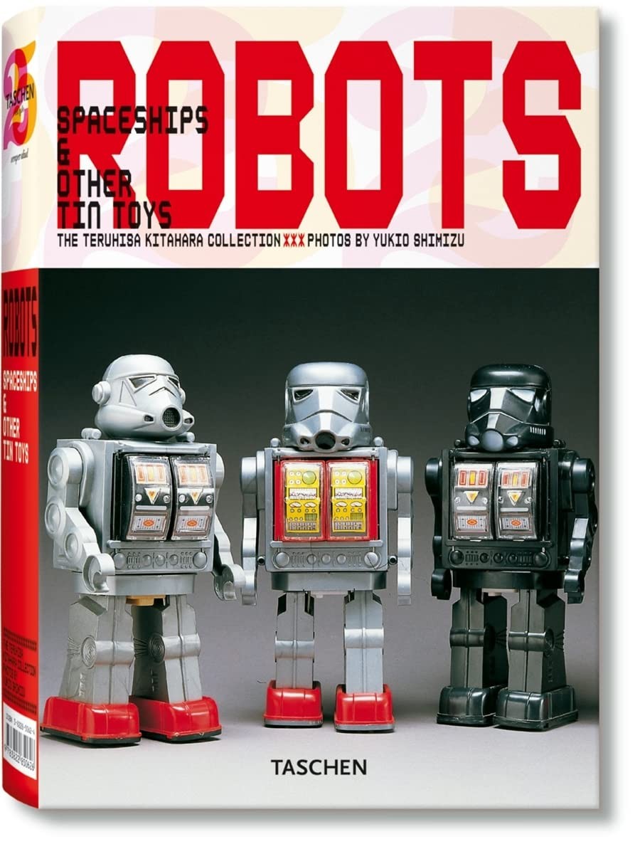 Robots. Spaceships and other Tin Toys (English and French and German Edition…