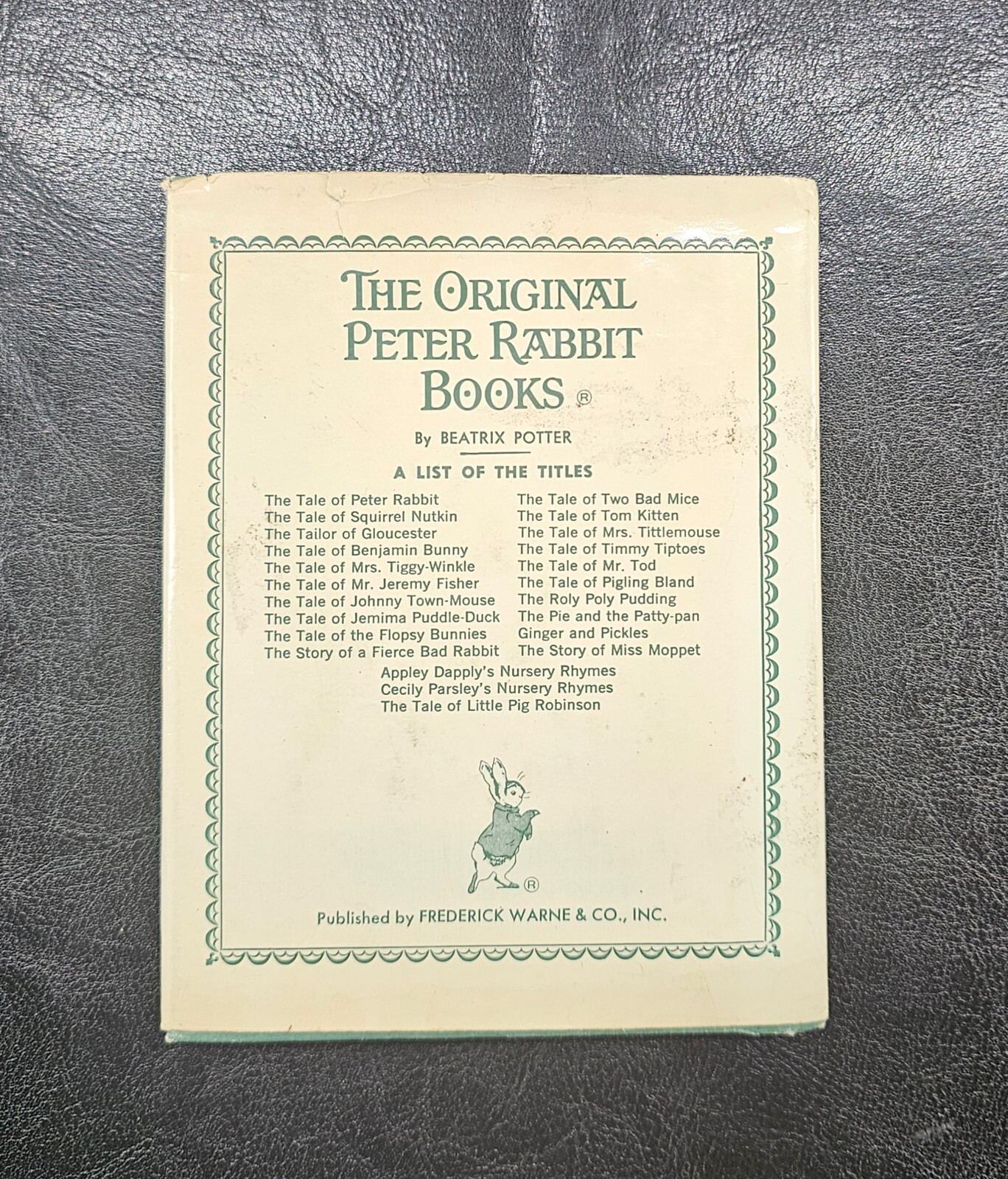 The Tale of Benjamin Bunny by Beatrix Potter Copyright 1904 Renewed 1932