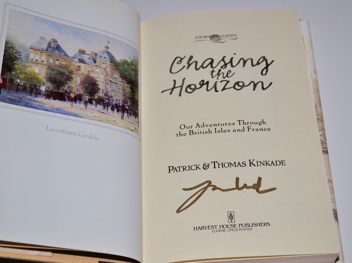 Chasing the Horizon Book Signed by THOMAS KINKADE