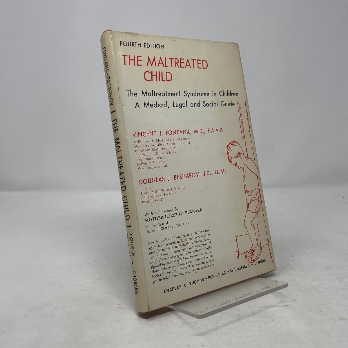 The Maltreated Child by Vincent J. Fontana HC 4th Edition Very Good 1979