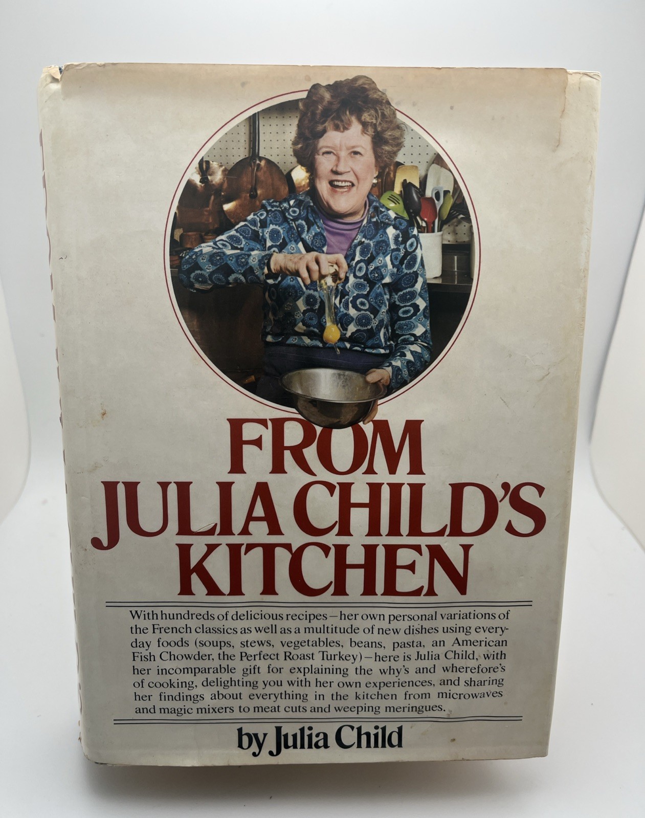 From Julia Child’s Kitchen 1st Edition Cooking 6th Edition 1975 French recipes