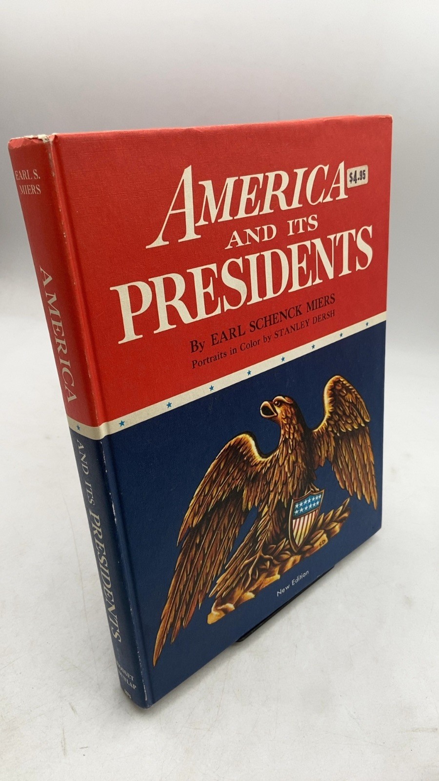 America and Its Presidents Earl Schenck Miers Hardcover New Edition 1970