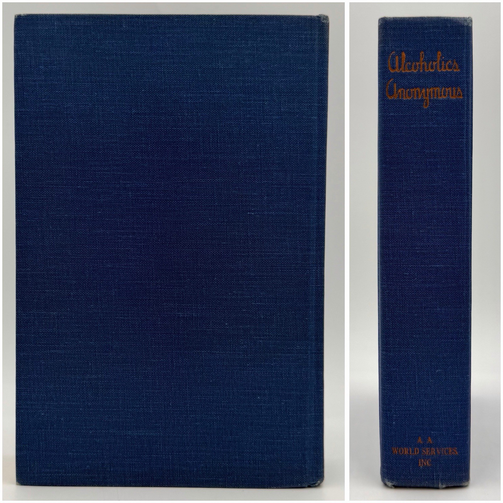 Alcoholics Anonymous “Big Book” – Bill Wilson (2nd edition, 11th print) 1970 HC