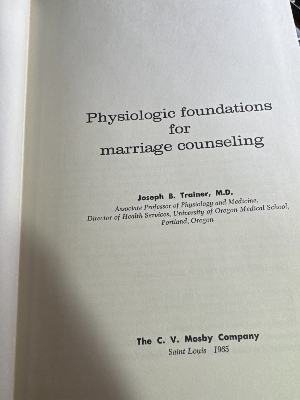 Joseph B Trainer, M D. / PHYSIOLOGIC FOUNDATIONS FOR MARRIAGE COUNSELING Signed