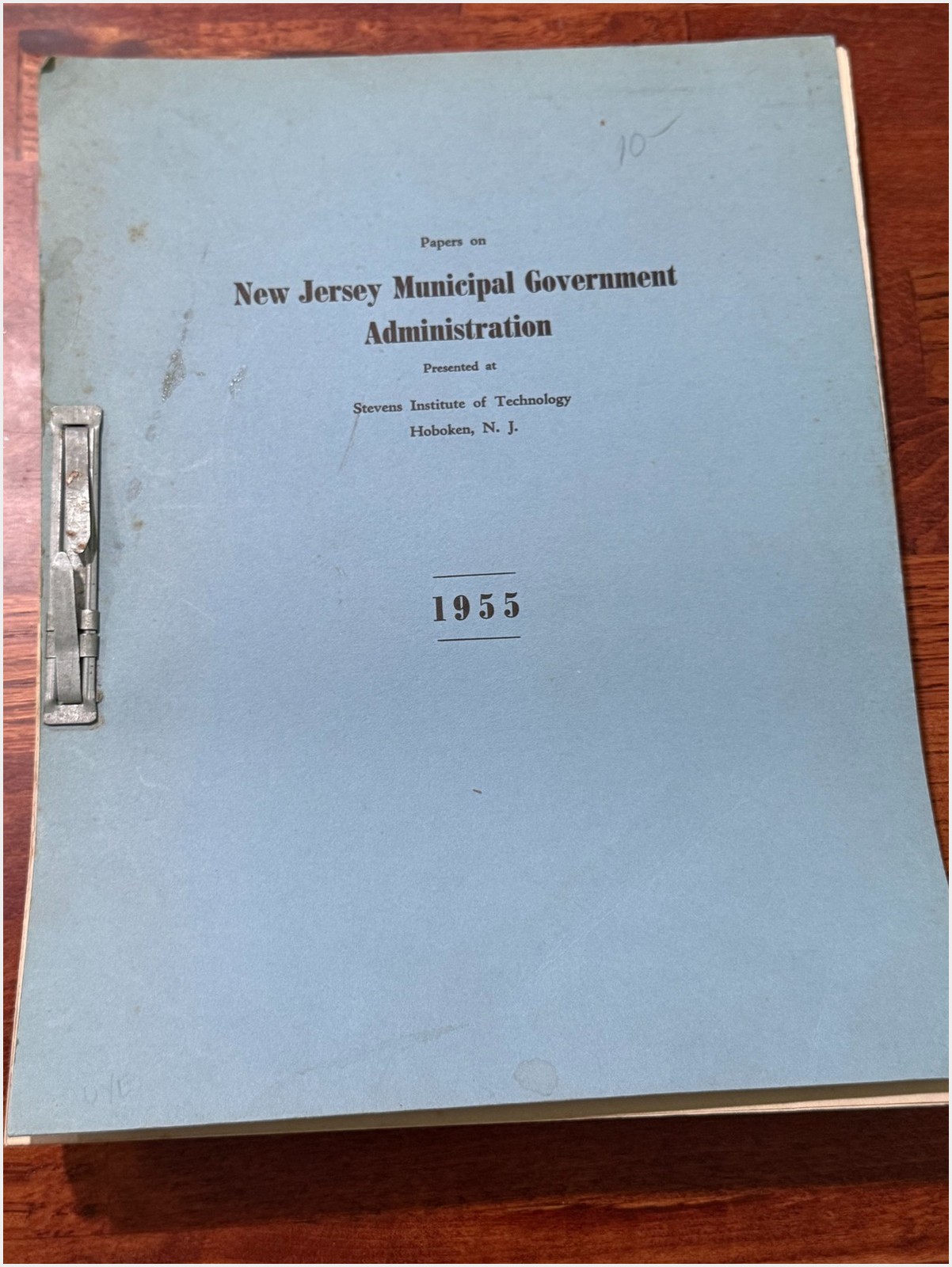1955 NJ Municipal Government Administration Symposium Papers Stevens Institute