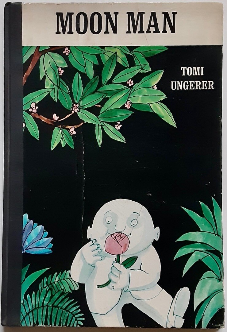 Moon Man 1967 Edition By Tomi Ungerer . Hardcover
