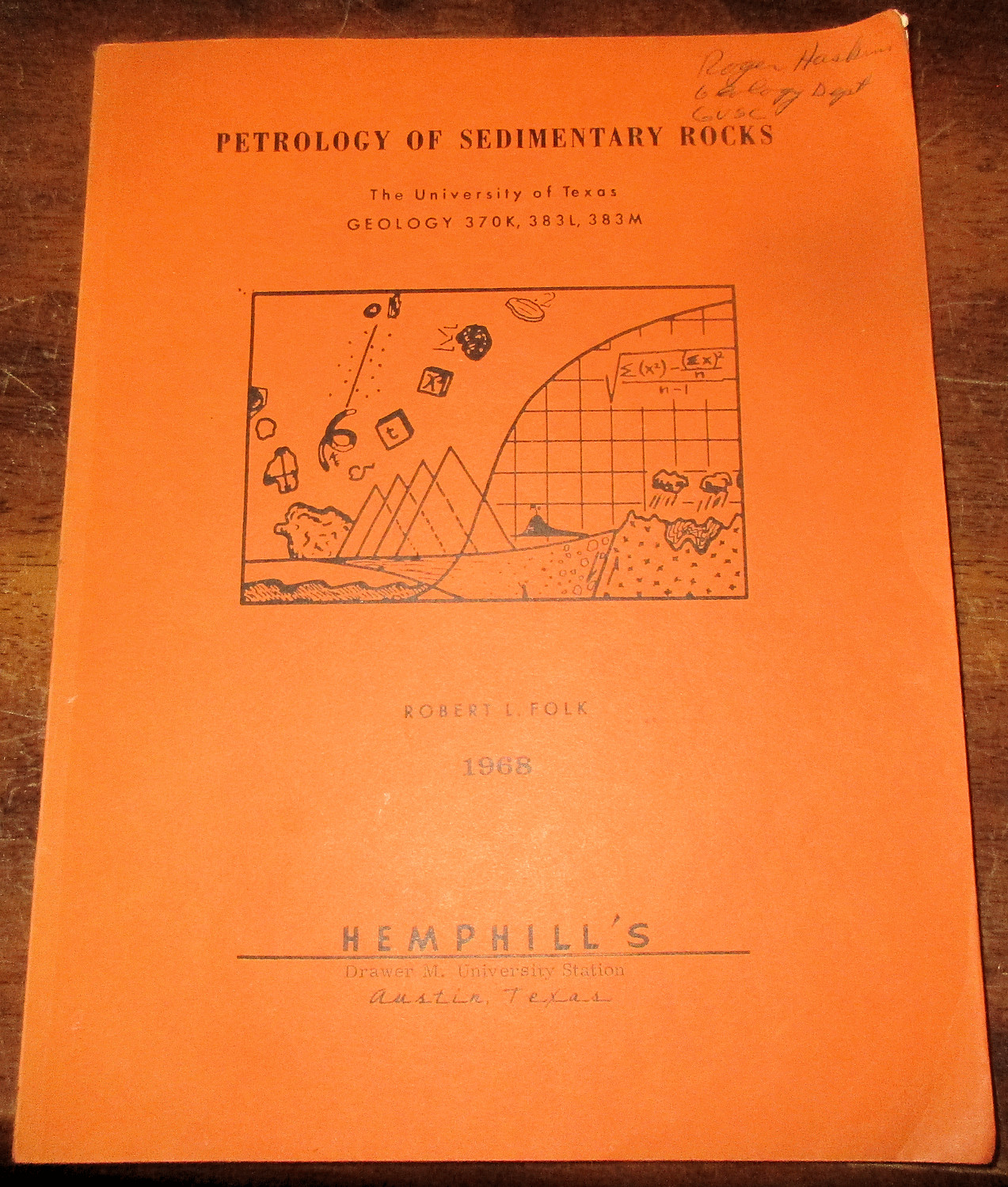 GEOLOGY MINERALOGY PETROGRAPHY OF SEDIMENTARY ROCKS By R. L. Folk 1968 Classic