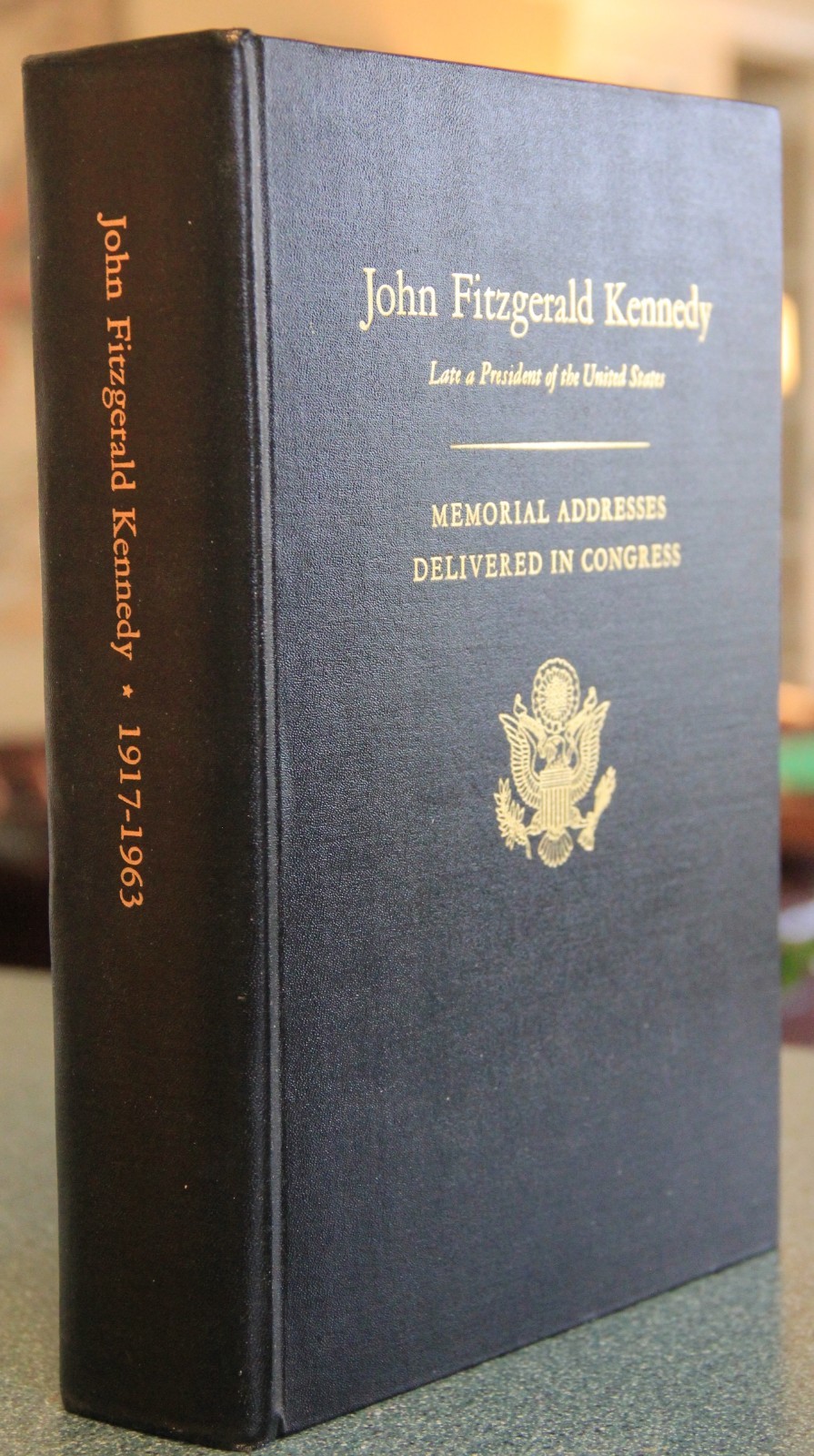 Memorial Addresses and Tributes to J.F.K., 1964, 88th Congress