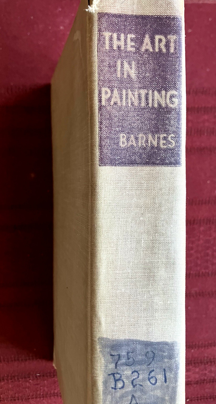 THE ART IN PAINTING (Albert C. Barnes) 3rd Ed. VTG Hardcover ~ Charity Consigned