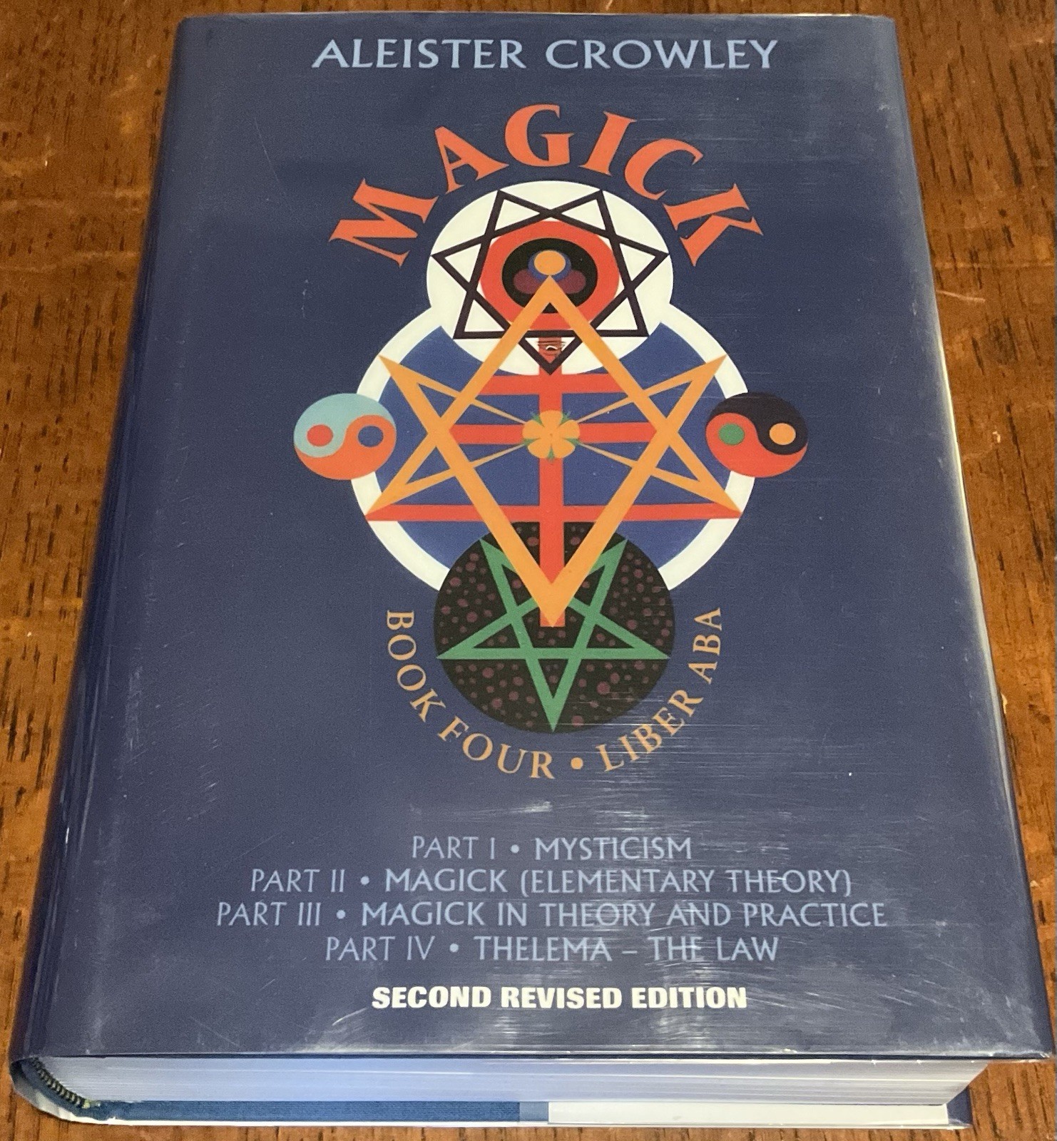 Magick: Liber ABA, Book Four by Aleister Crowley
