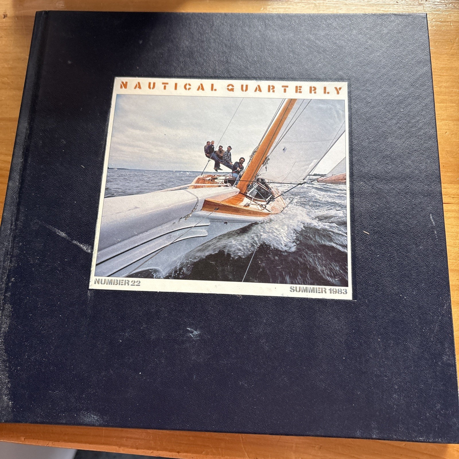 NAUTICAL QUARTERLY Number 22 Summer 1983 Hardcover