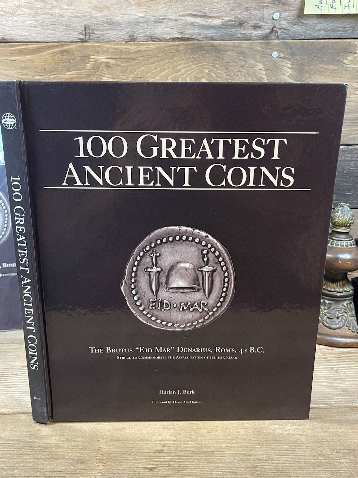 100 Greatest Ancient Coins by Harlan Berk 2008