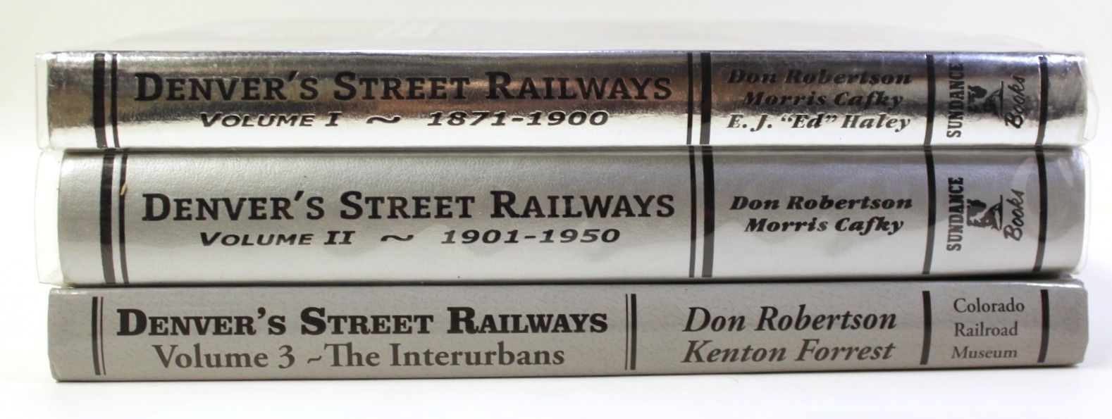 Denver’s Street Railways 3 Volume Set