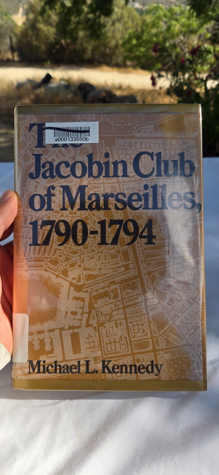 The Jacobin Club of Marseilles 1790-1794 by Michael L Kennedy 1st Ed HCDJ ExLib