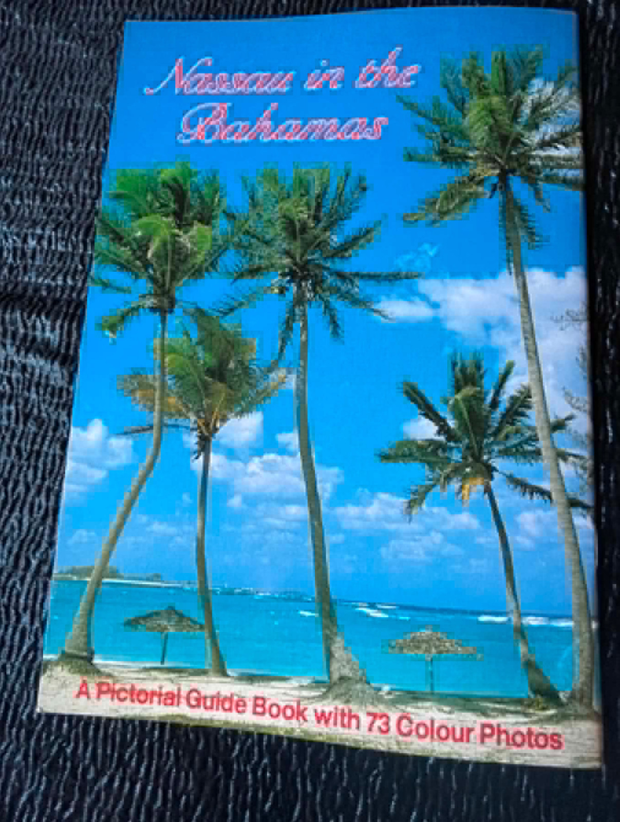 Beautiful Nassau In Bahamas Pictorial Guide Book John Penrod H S Crocker