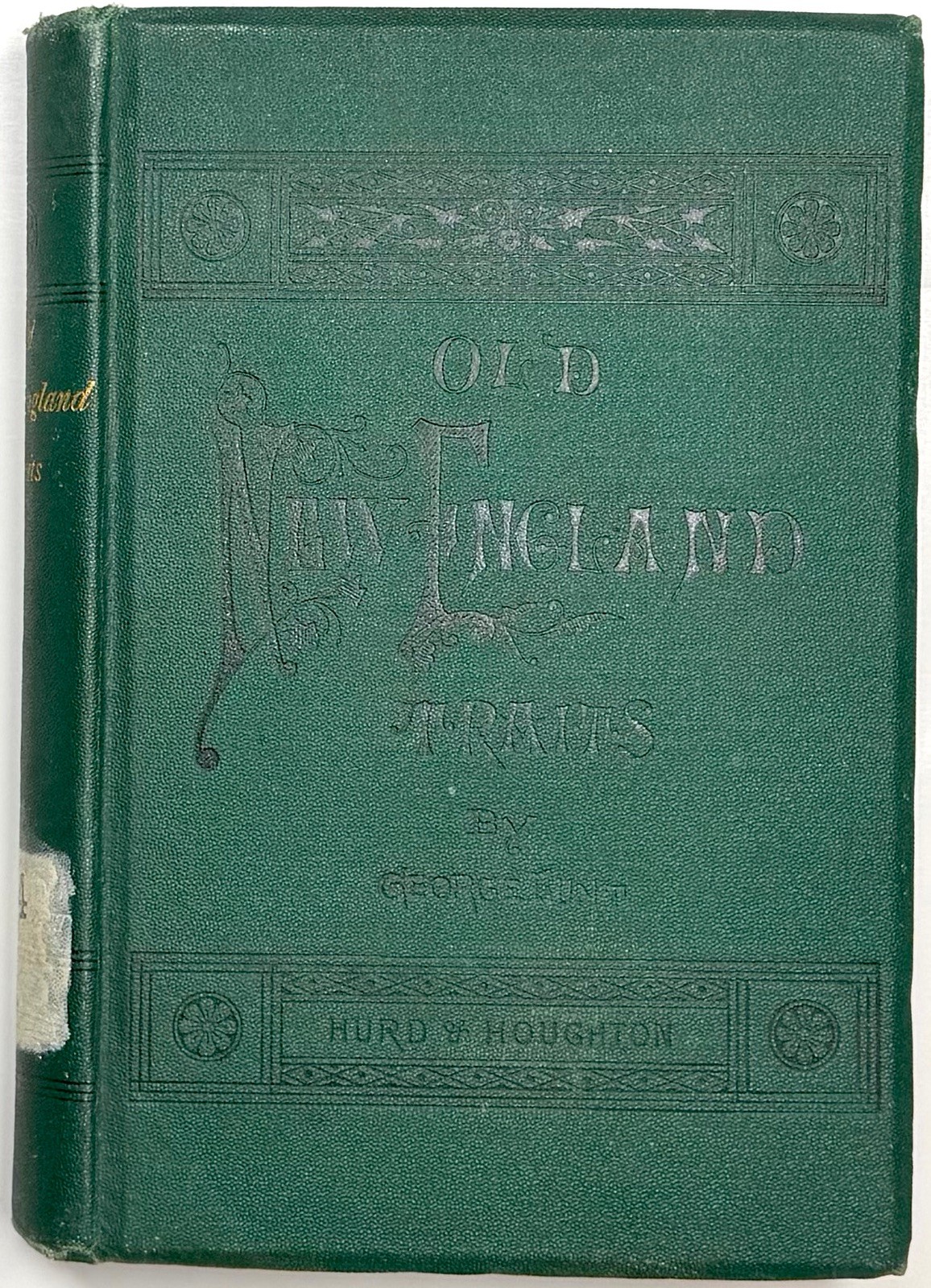 1873 OLD NEW ENGLAND TRAITS LUNT NEWBURYPORT MASS HISTORY 1ST EDITION HARDCOVER