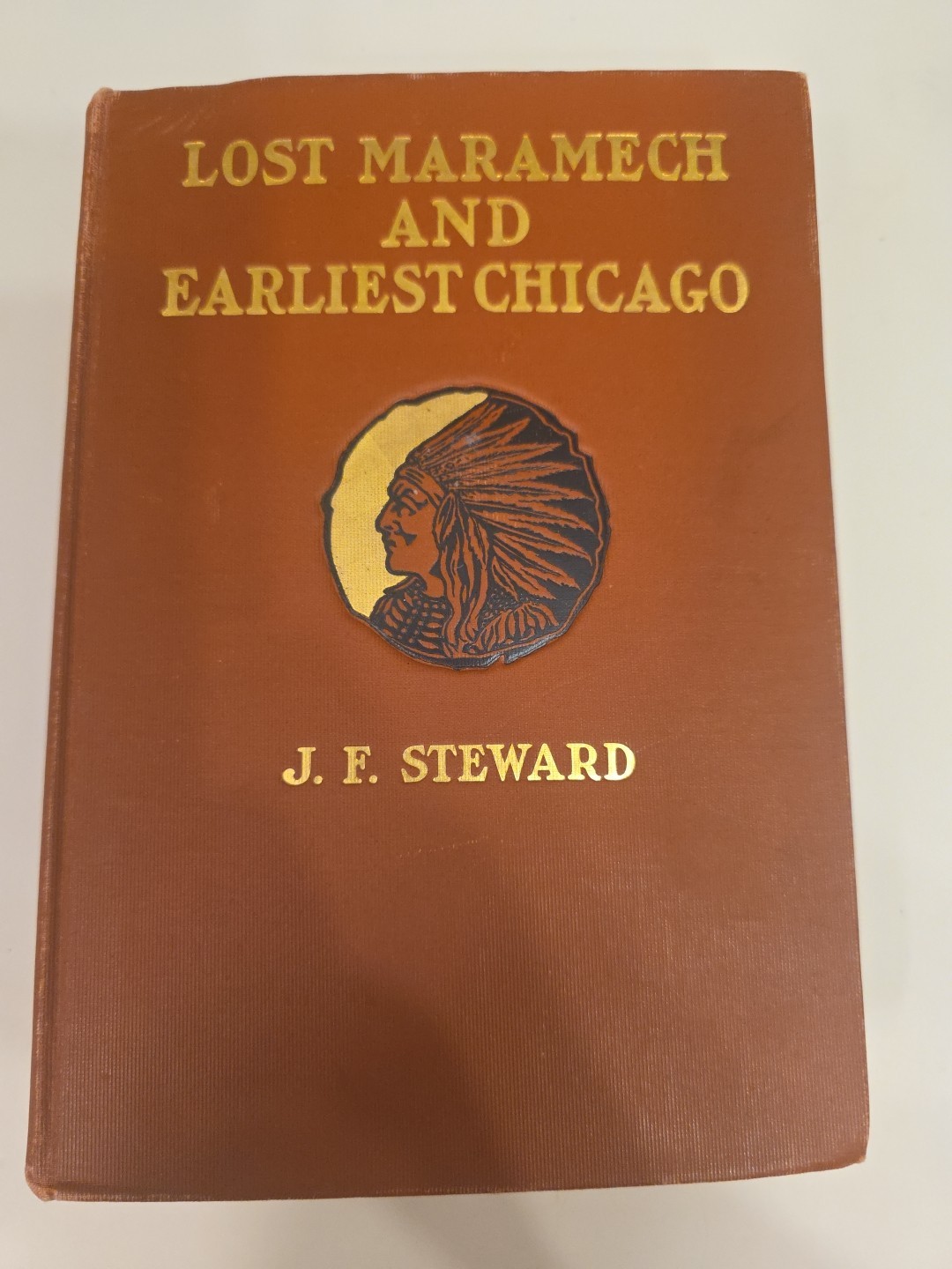 RARE BOOK 1903 Lost Maramech and Earliest Chicago Illinois